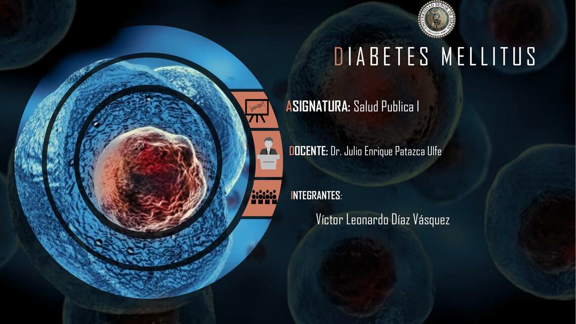 Diabetes Mellitus - SALUD PÚBLICA I