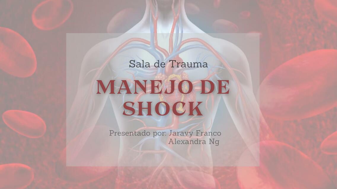 Manejo del Shock en TRAUMA