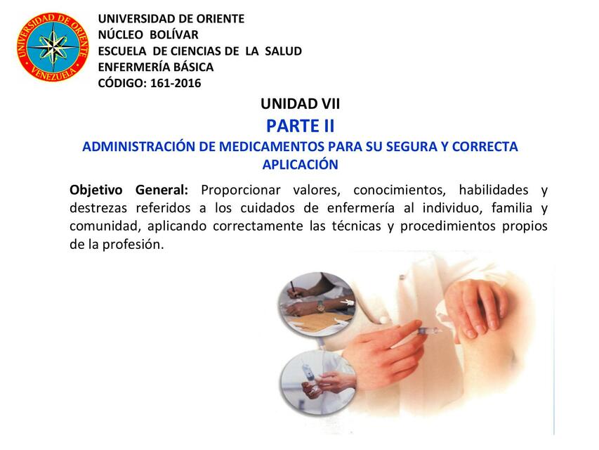 UNIDAD VII ADMINISTRACION DE MEDICAMENTOS PARTE II