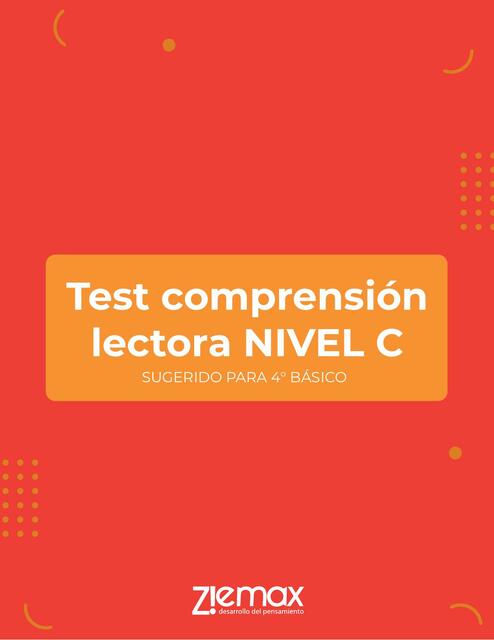 Test comprensión lectora Nivel C