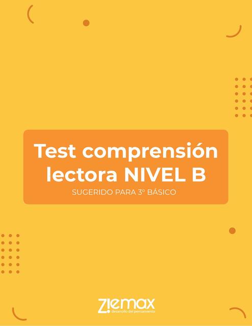 Test comprensión lectora Nivel b