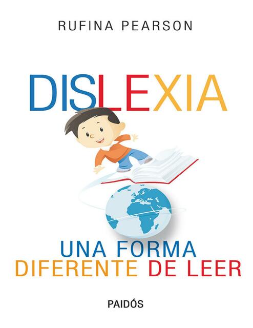 Dislexia Una forma diferente de leer