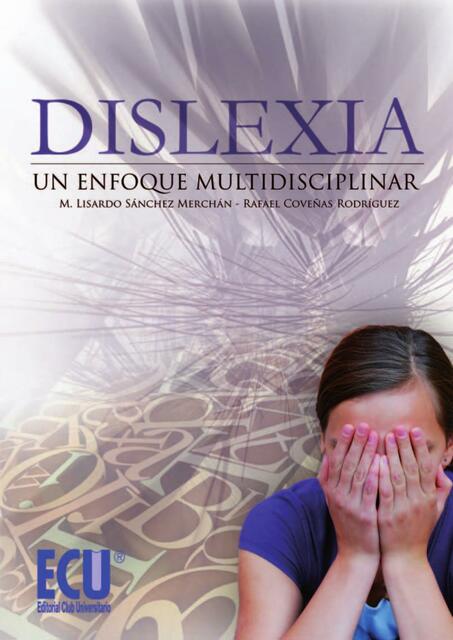 Dislexia un enfoque multidisciplinar