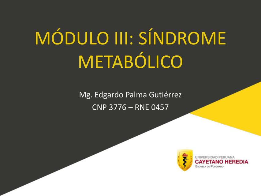 MÓDULO III SÍNDROME METABÓLICO