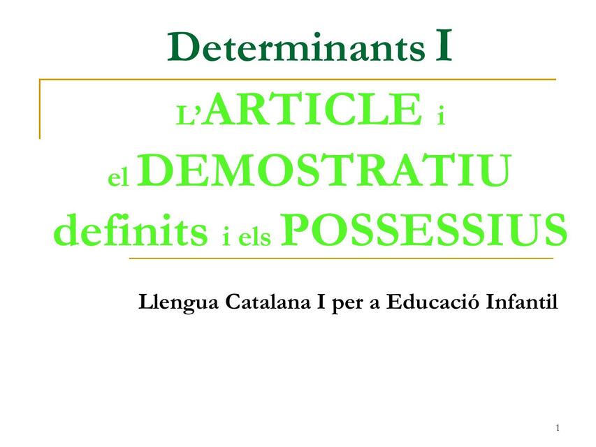 BLOC Morfologia Determinants I Article demostratiu