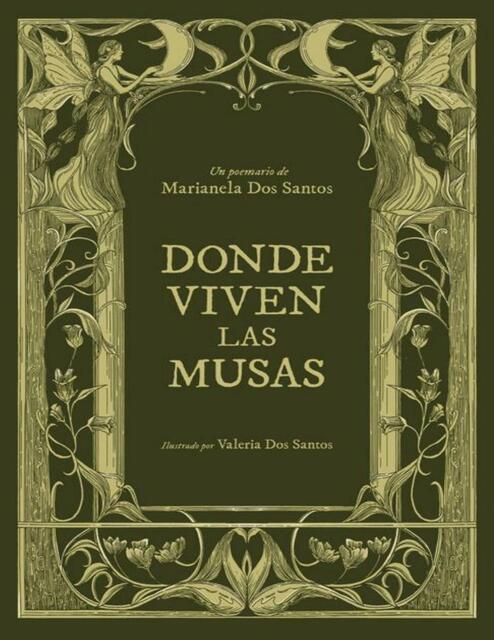 Donde viven las Musas Marianela Dos Santos y Valer