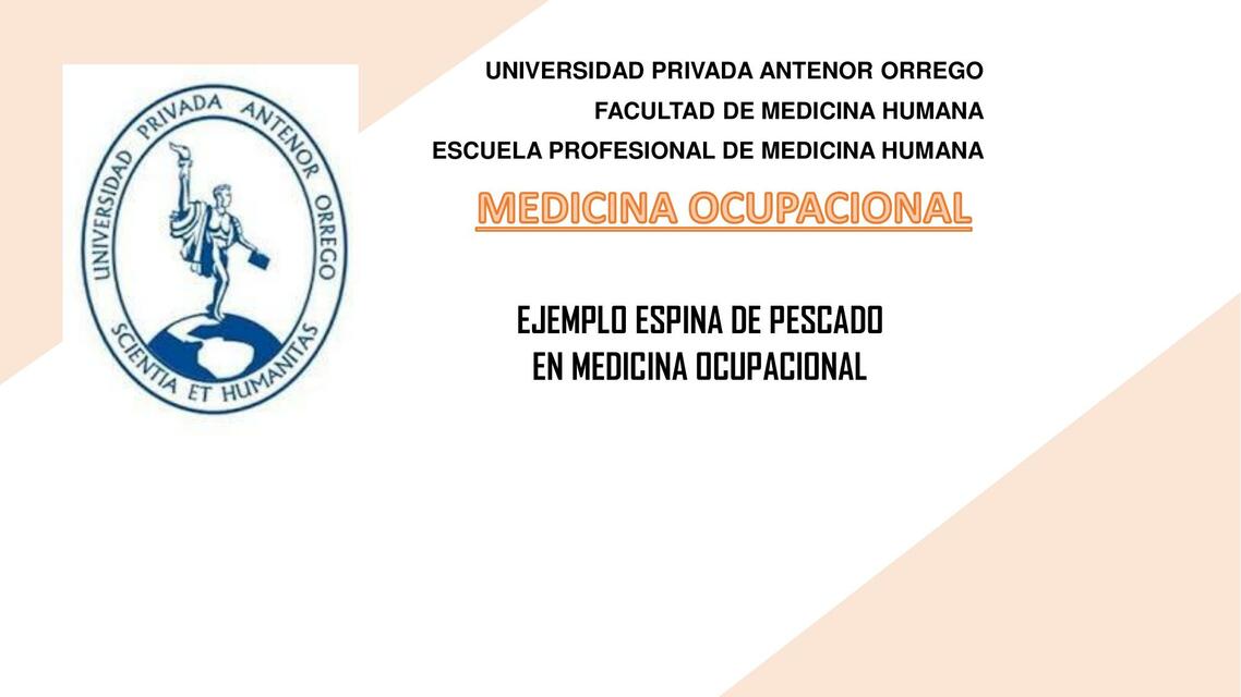 EJEMPLO ESPINA DE PESCADO EN MEDICINA OCUPACIONAL