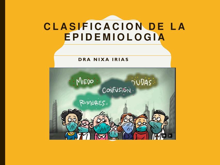 clasificacion y conceptos basicos de Epidemiologia