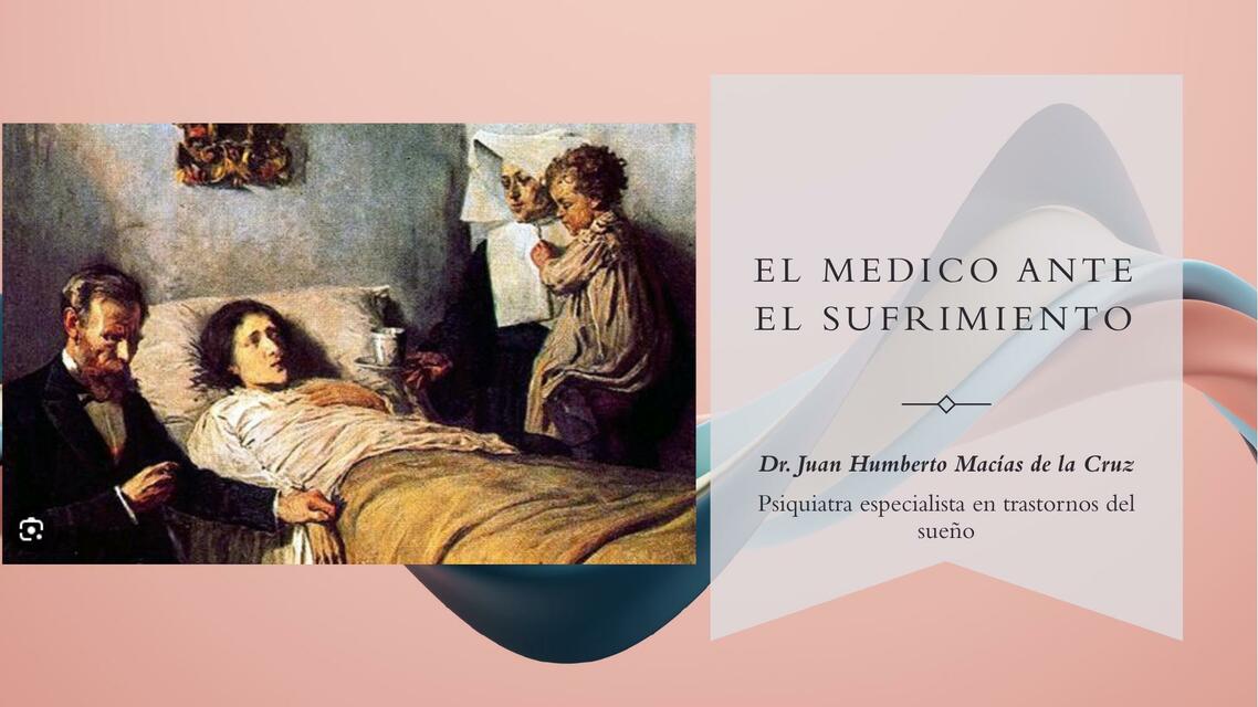 El medico ante el sufrimiento