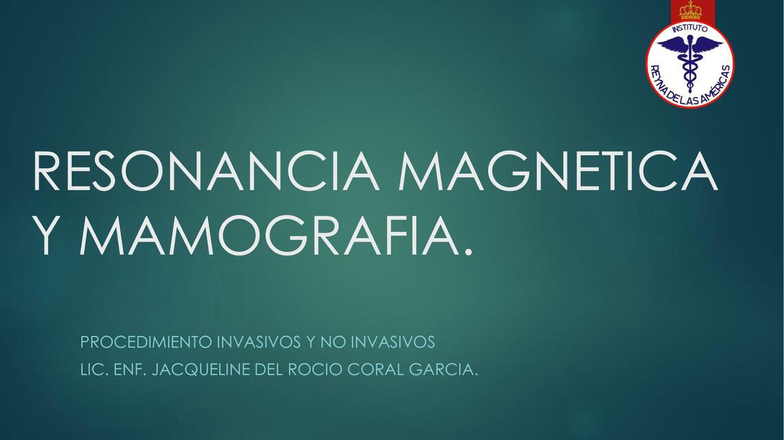 RESONANCIA MAGNETICA Y MAMOGRAFIA 2