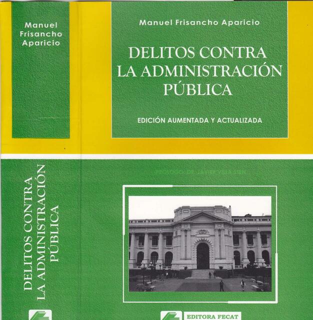 DELITOS CONTRA LA ADMINISTRACION PUBLICA MANUEL FR