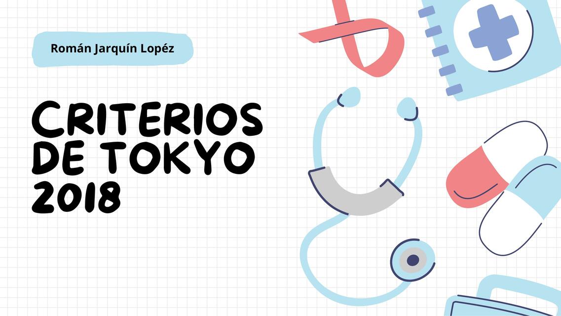 Criterios de TOKYO