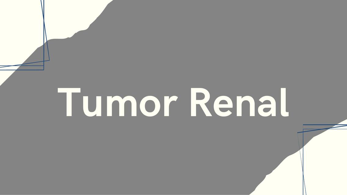 Tumor Renal