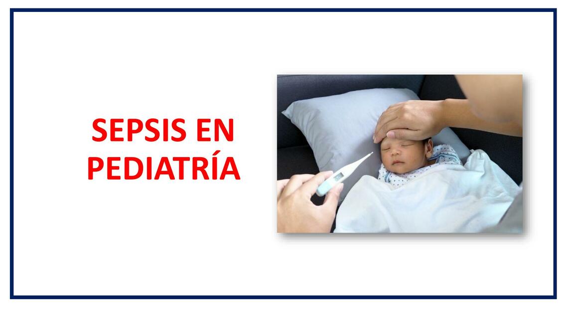 SEPSIS PEDIATRICA