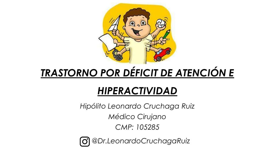 TRASTORNO POR DÉFICIT DE ATENCIÓN E HIPERACTIVIDAD