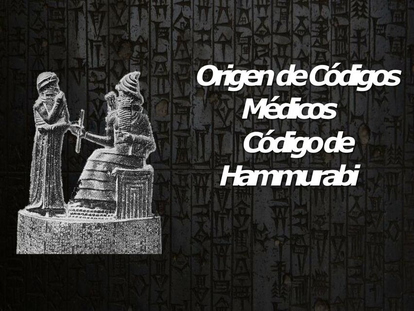 TEMA 11 EL ORIGEN DE LOS CODIGOS MEDICOS