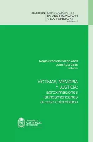 Víctimas, memoria y justicia