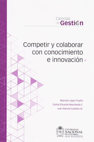 Competir y colaborar con conocimiento e innovación