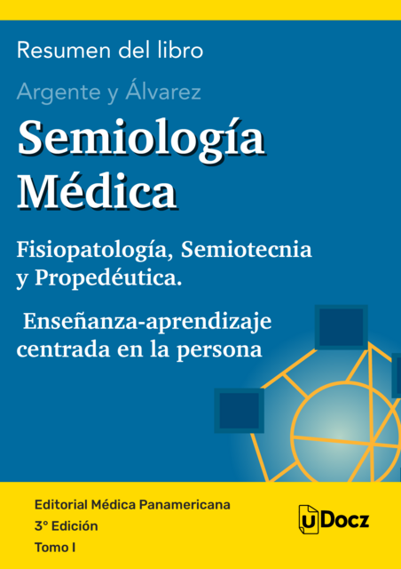 Resumen del Libro Semiología Médica 3° Edición Tomo II de Argente y Álvarez